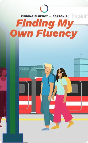 Finding My Own Fluency