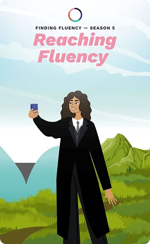 Reaching Fluency